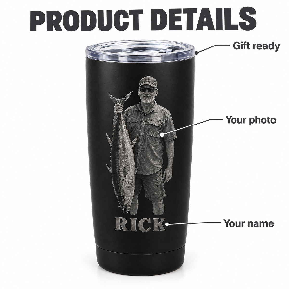 Product details: your photo, your name, gift ready tumbler