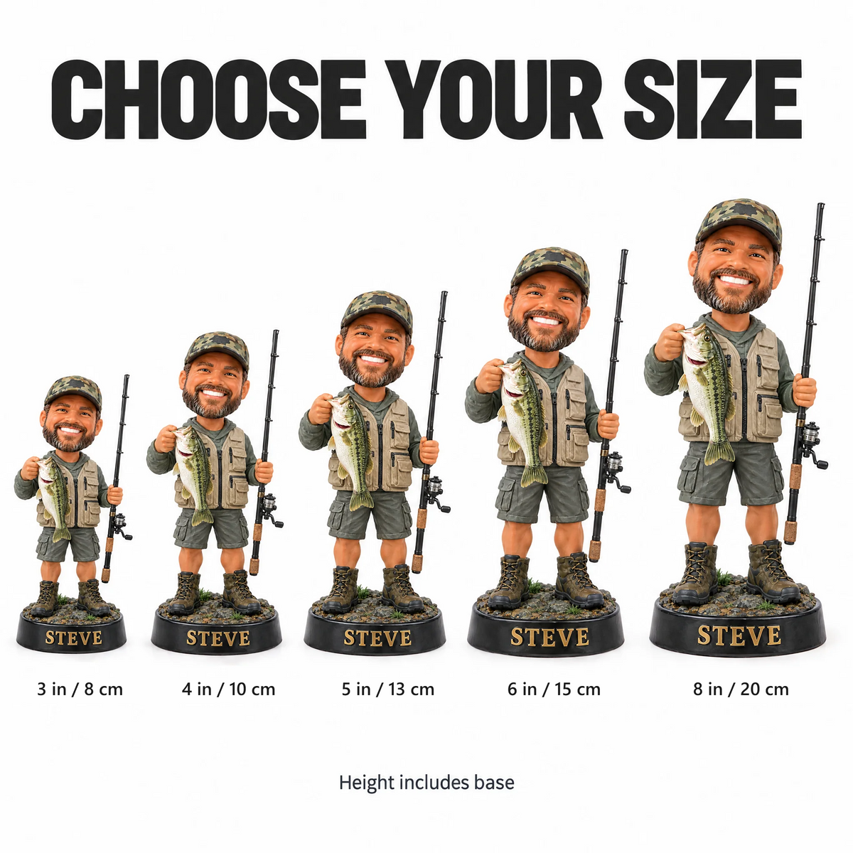 Choose your size: 3 to 8 inches, height includes base